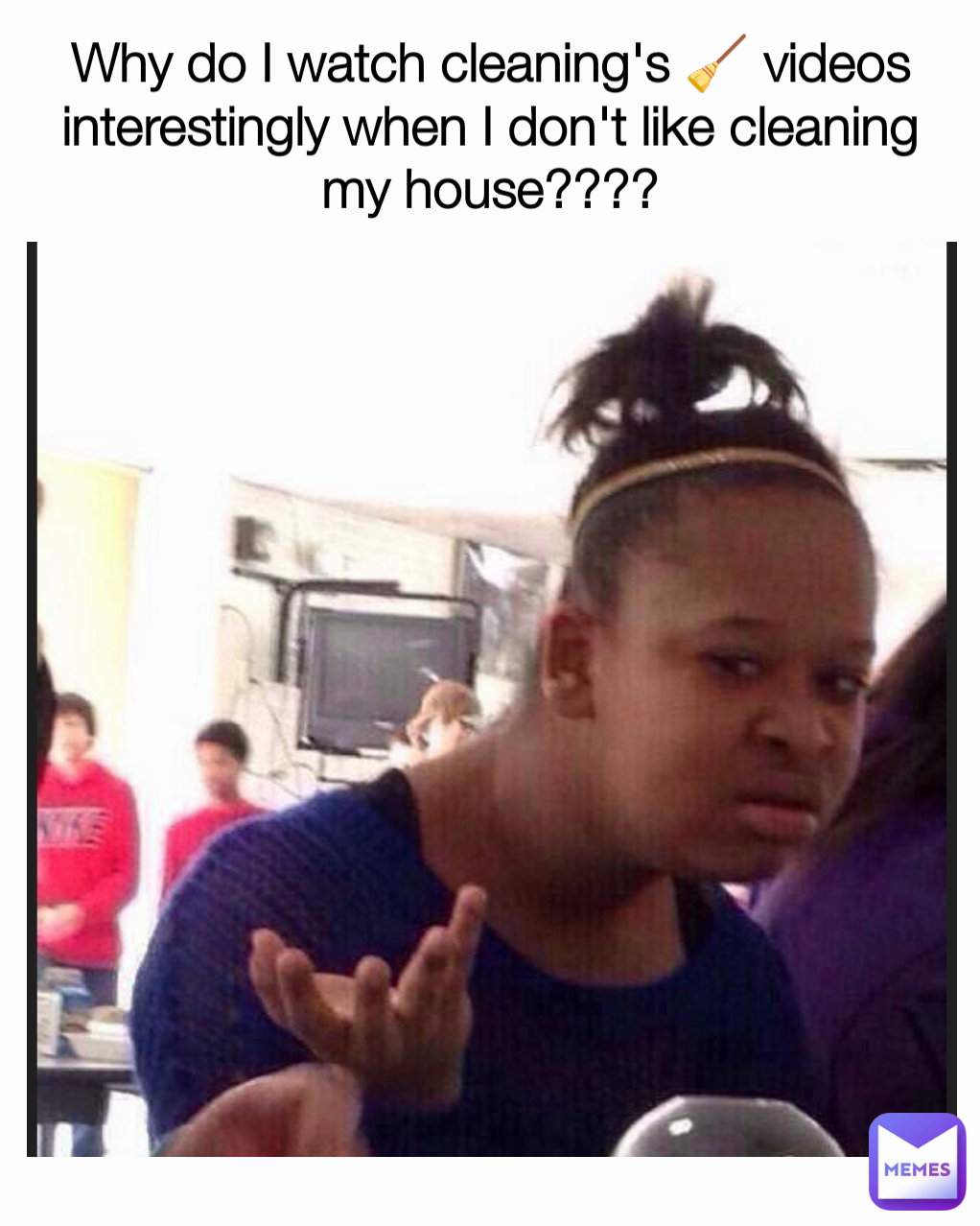 Why do I watch cleaning's 🧹 videos interestingly when I don't like cleaning my house????