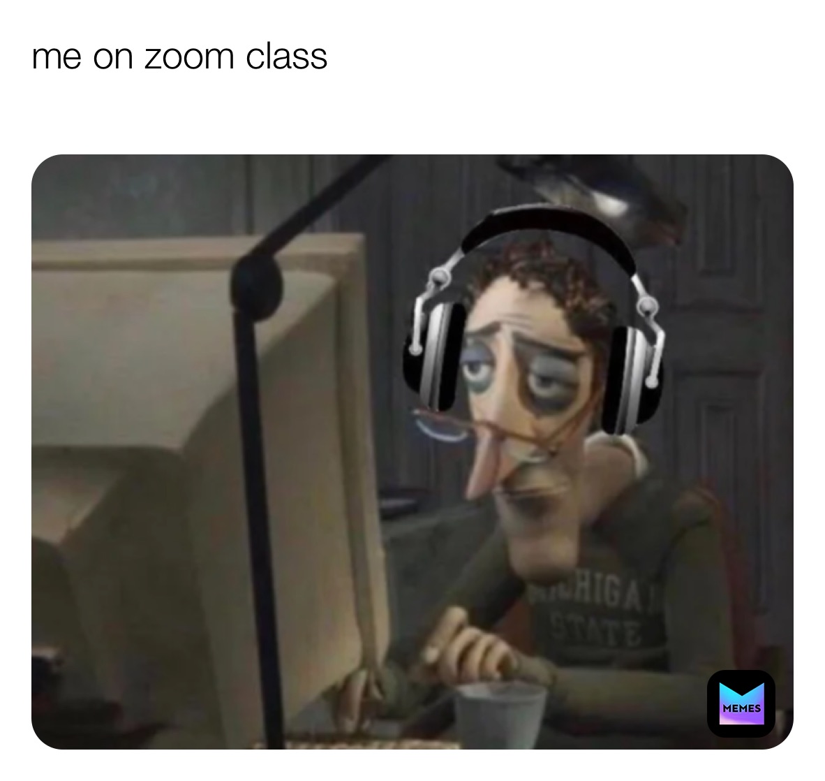 Meme by adrianamcmaster