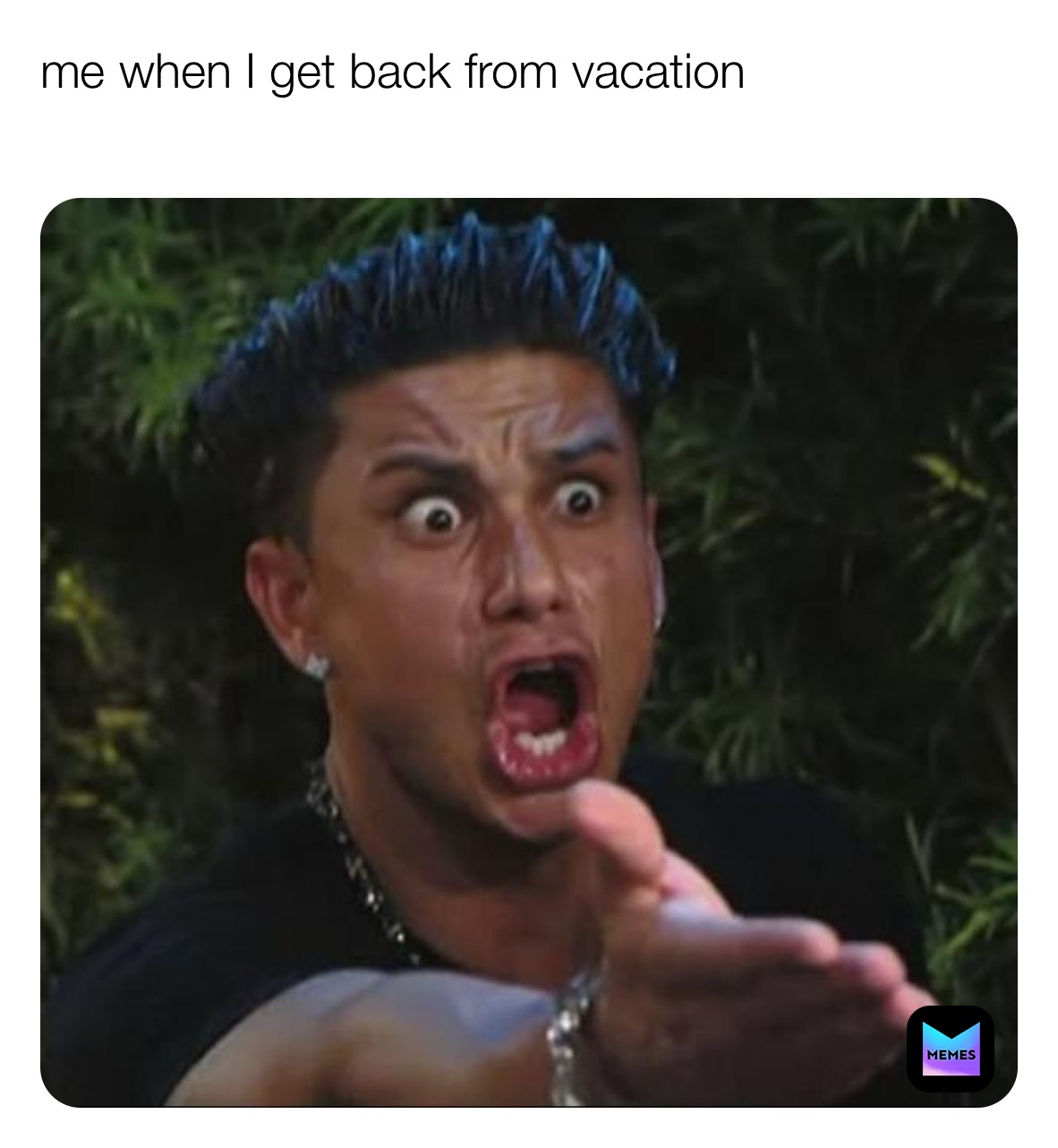 Meme by adrianamcmaster