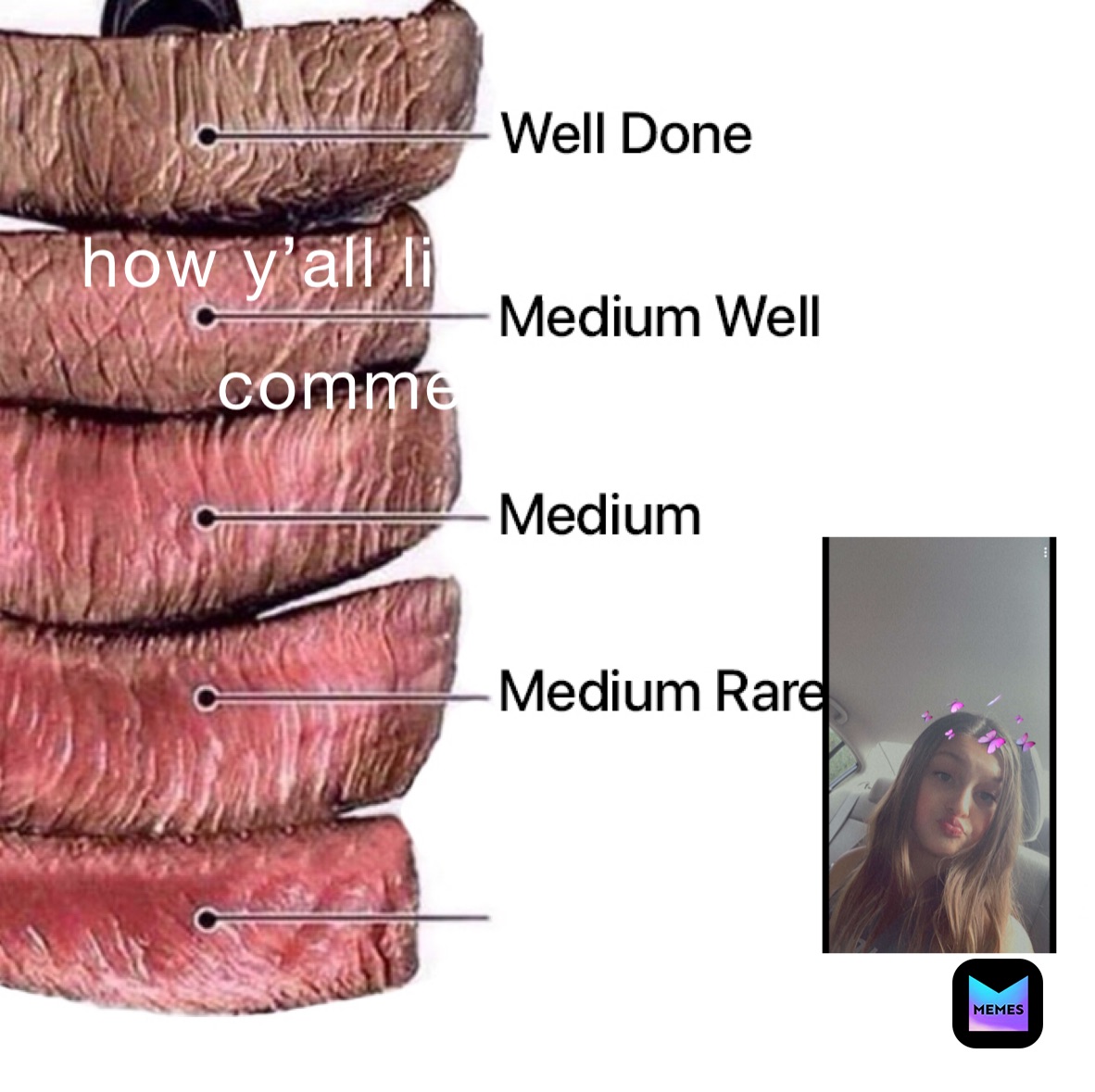 Meme by adrianamcmaster