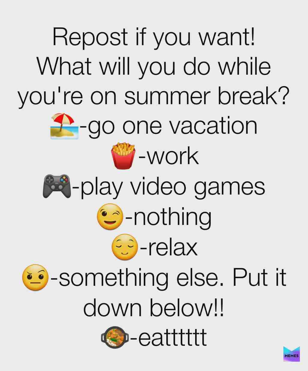 Personally I'm gonna be doing this:😌😉🥘🏖