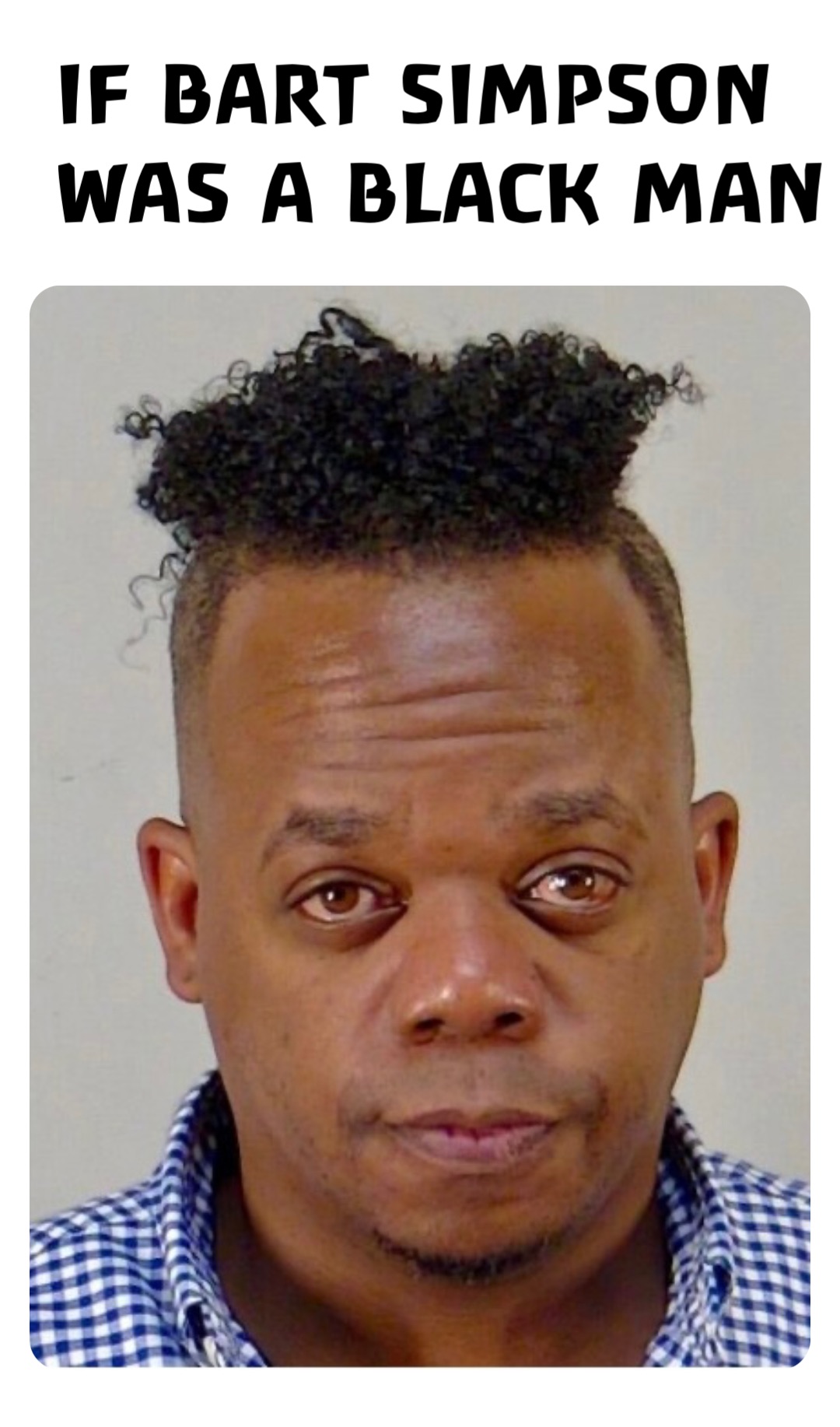 IF BART SIMPSON WAS A BLACK MAN