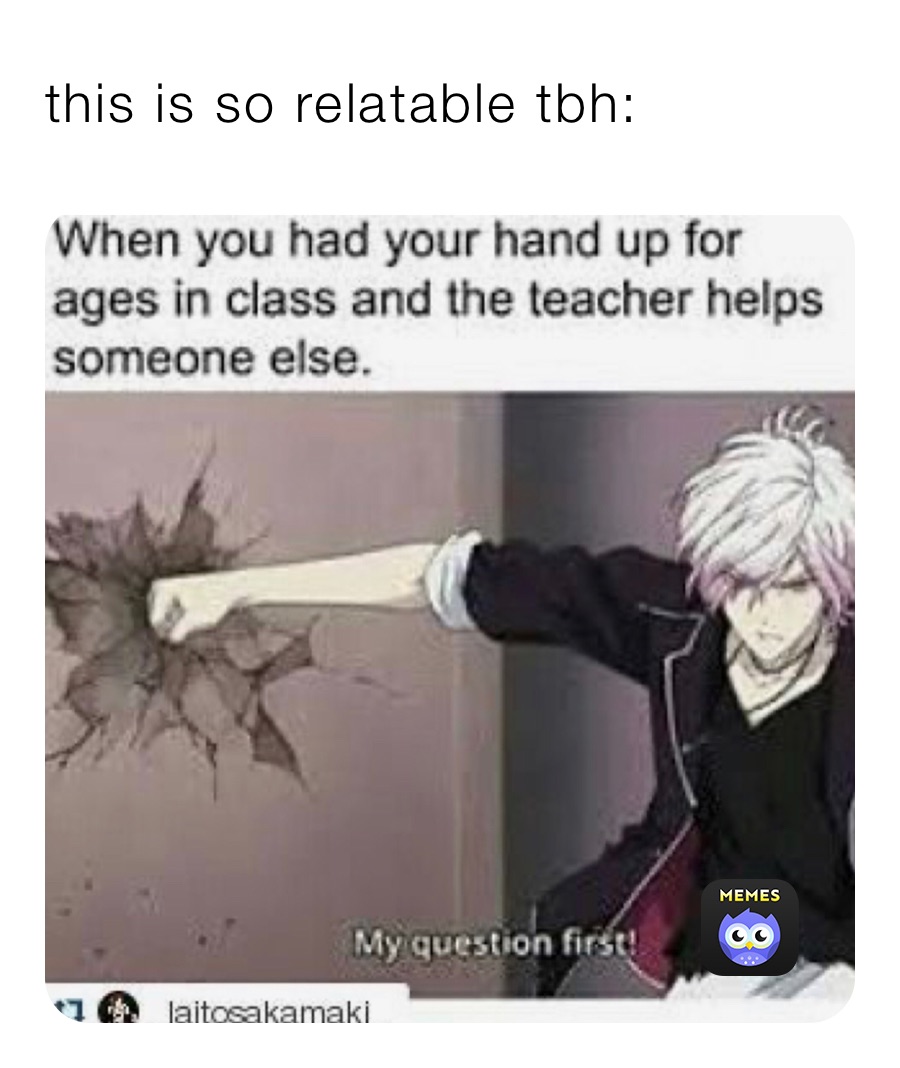 this is so relatable tbh: