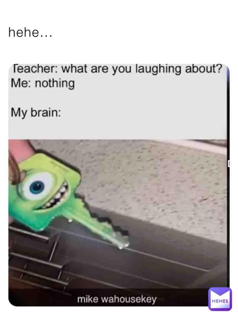 hehehehe.... #mikewazowski