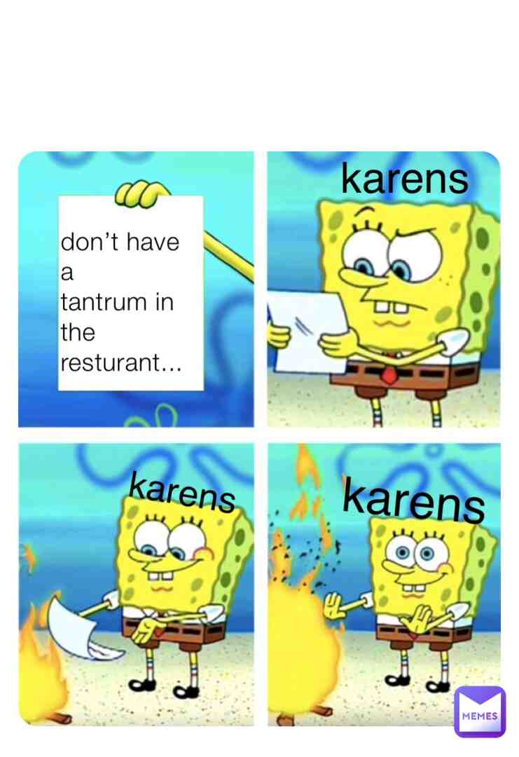 no... #karenmemes