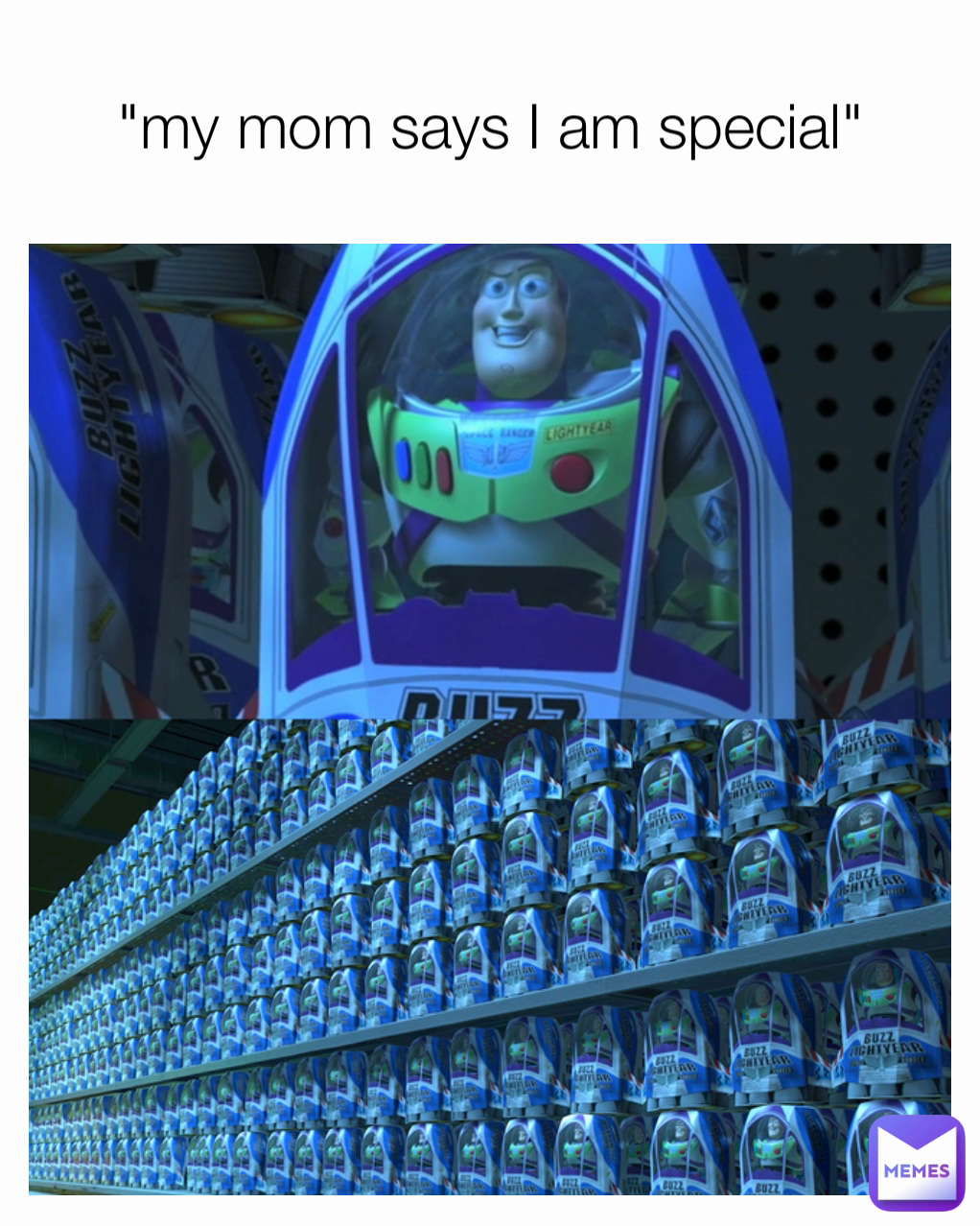 "my mom says I am special"