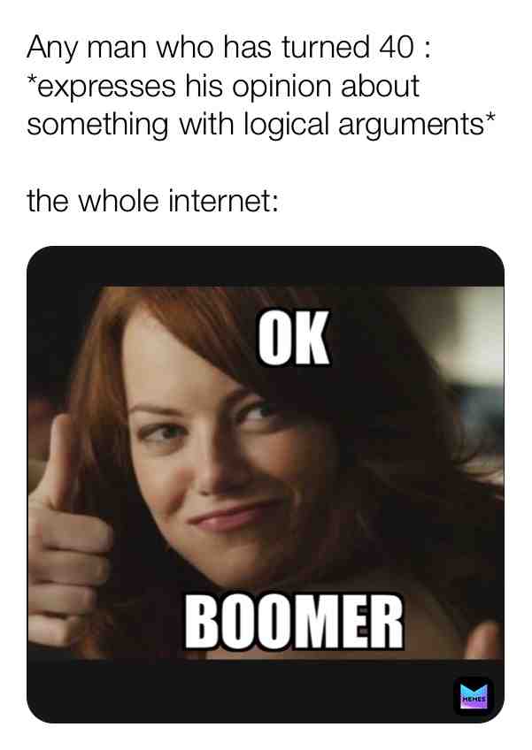#boomer #okboomer
I mean....we are a little bit unfair sometimes