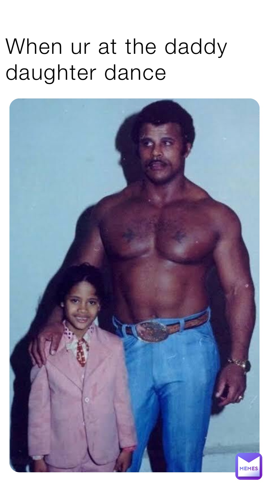 When ur at the daddy daughter dance