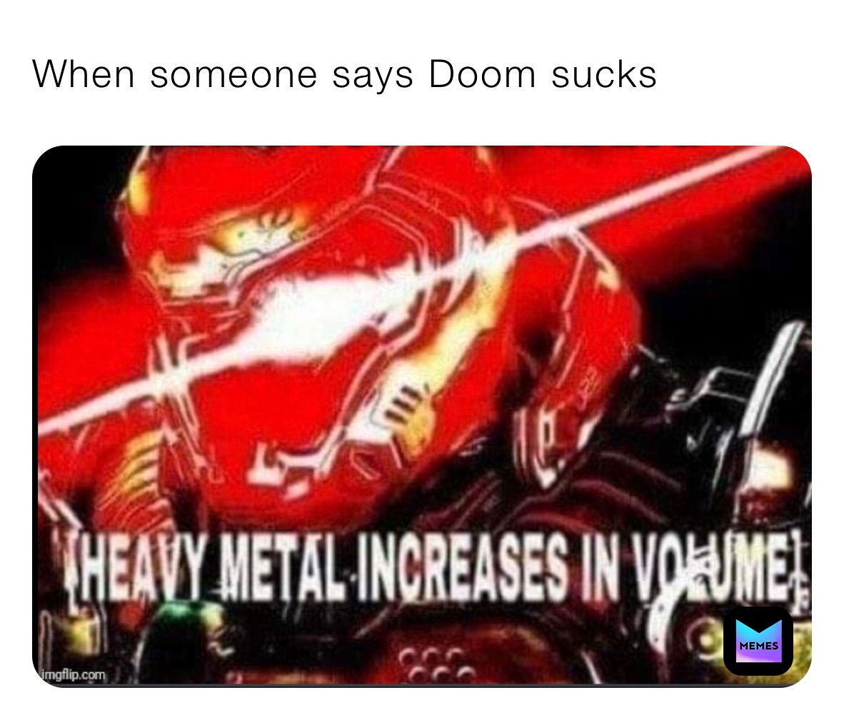 When someone says Doom sucks