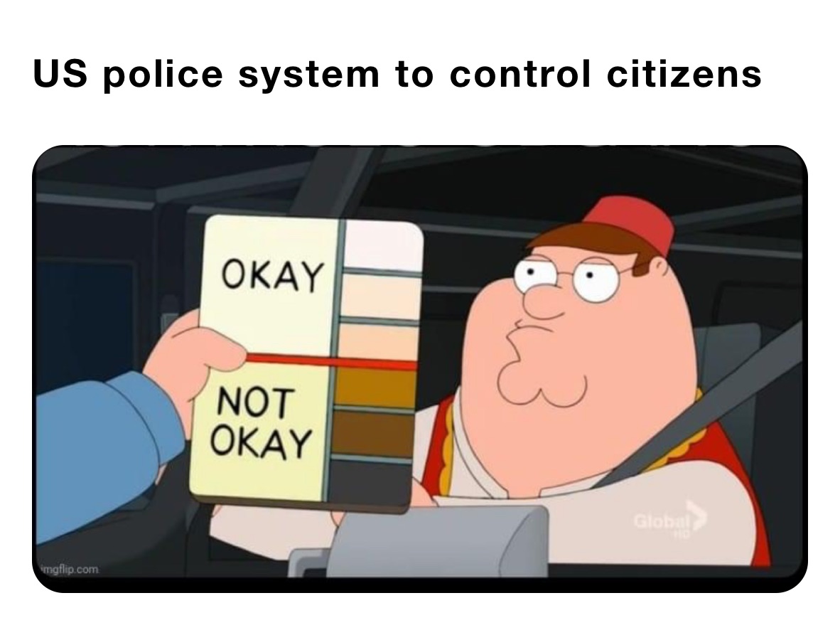 US police system to control citizens