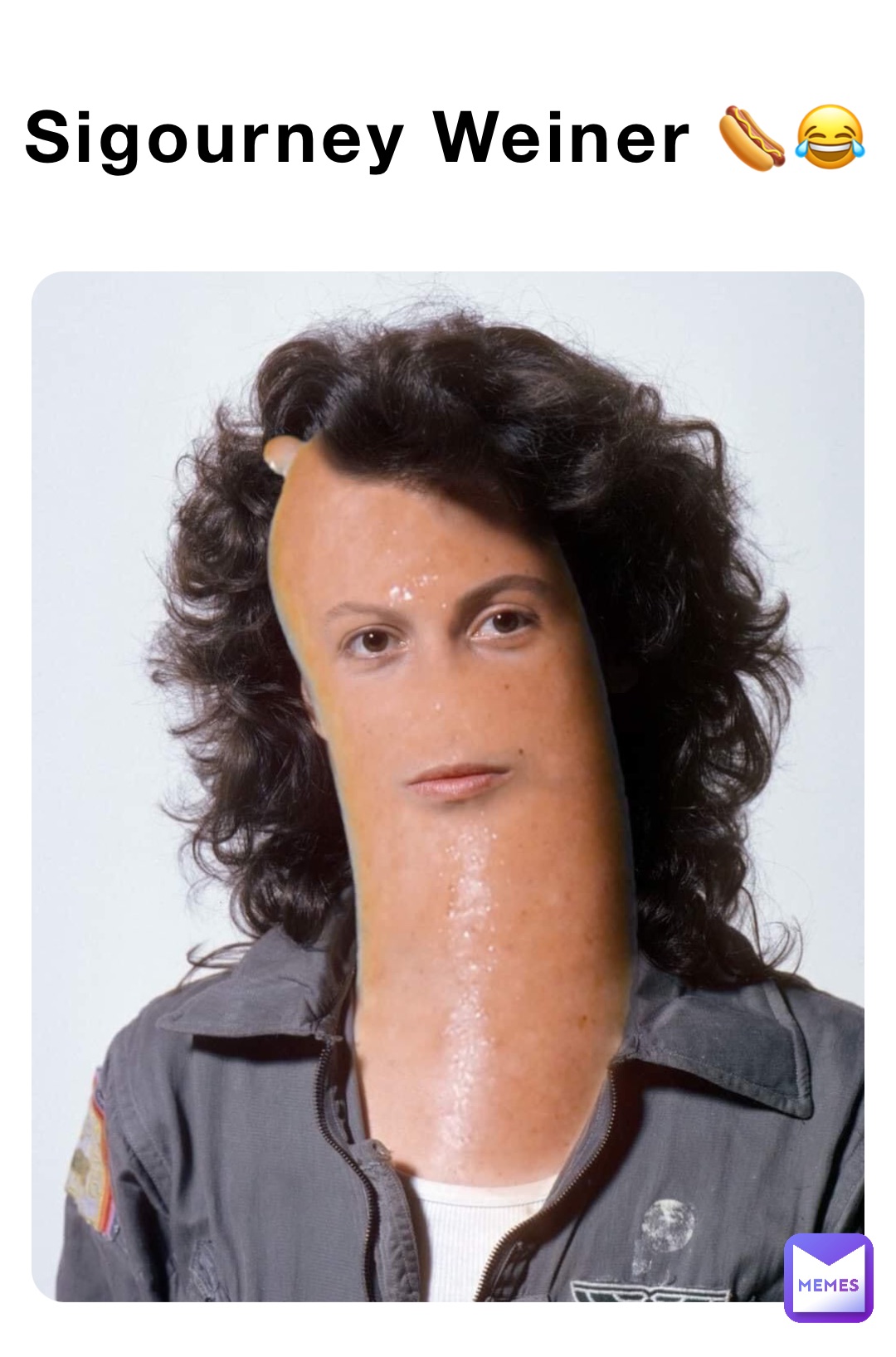 Sigourney Weiner 🌭😂