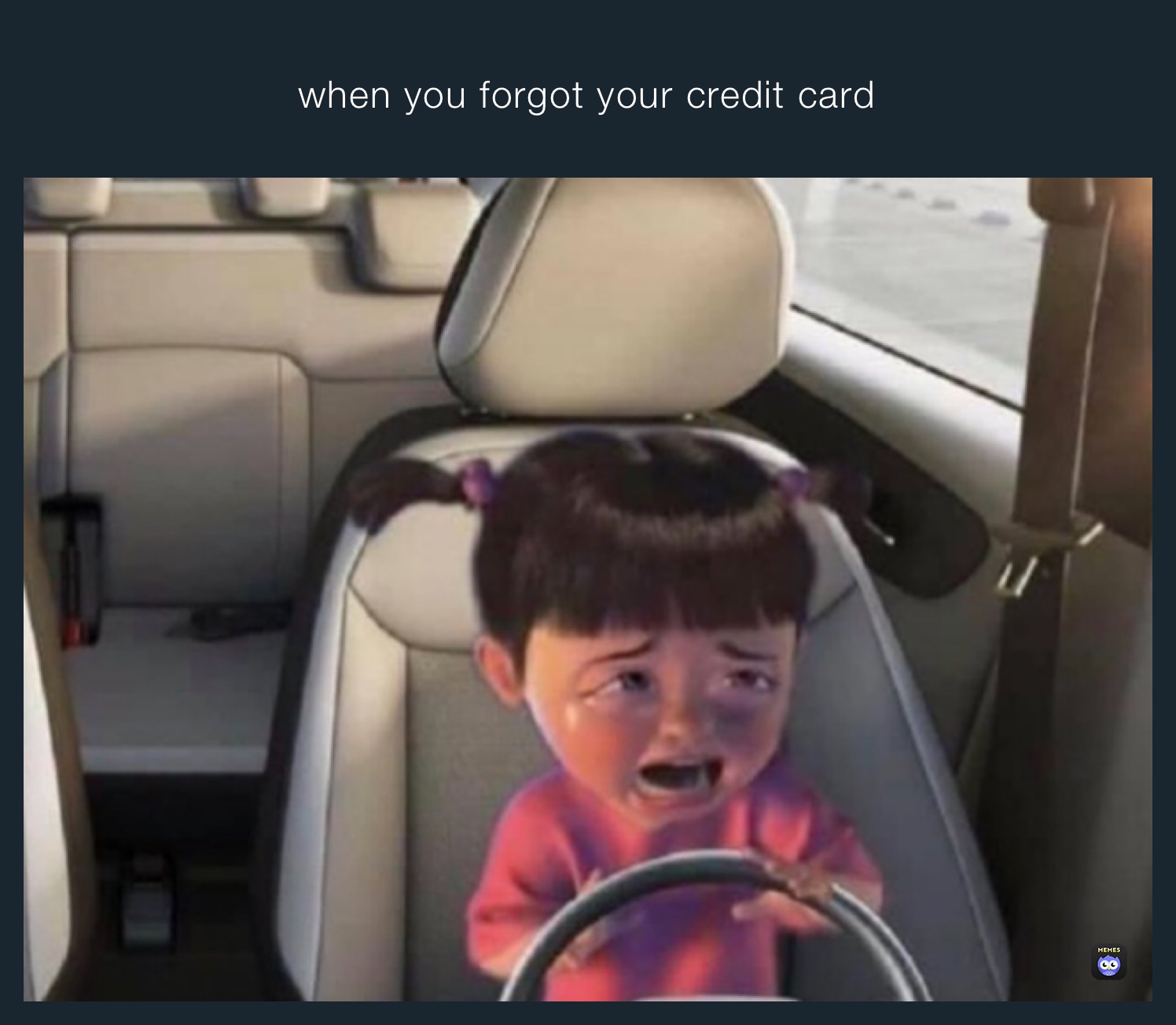 when you forgot your credit card￼