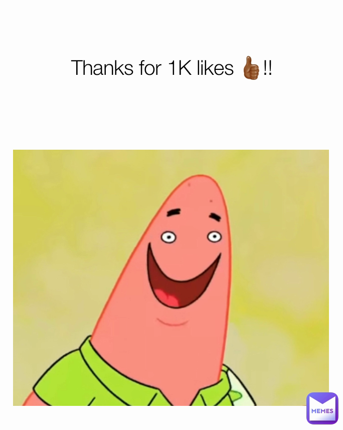 Thanks for 1K likes 👍🏾!!