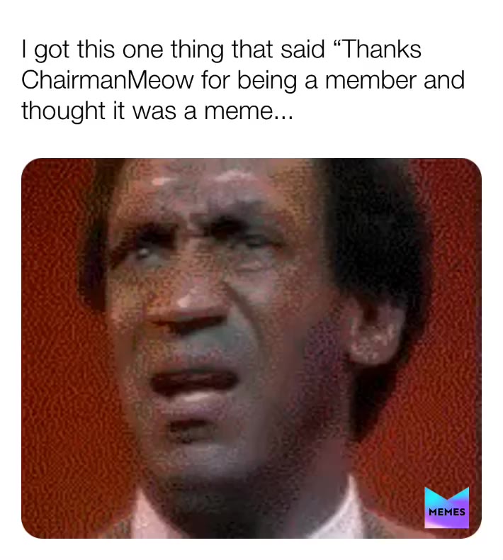 Meme shared by @ChairmanMeow