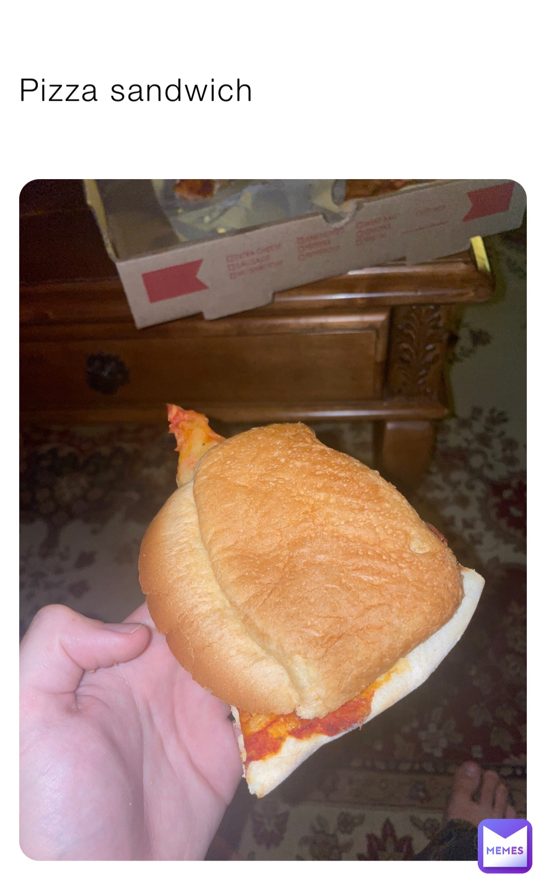 Pizza sandwich