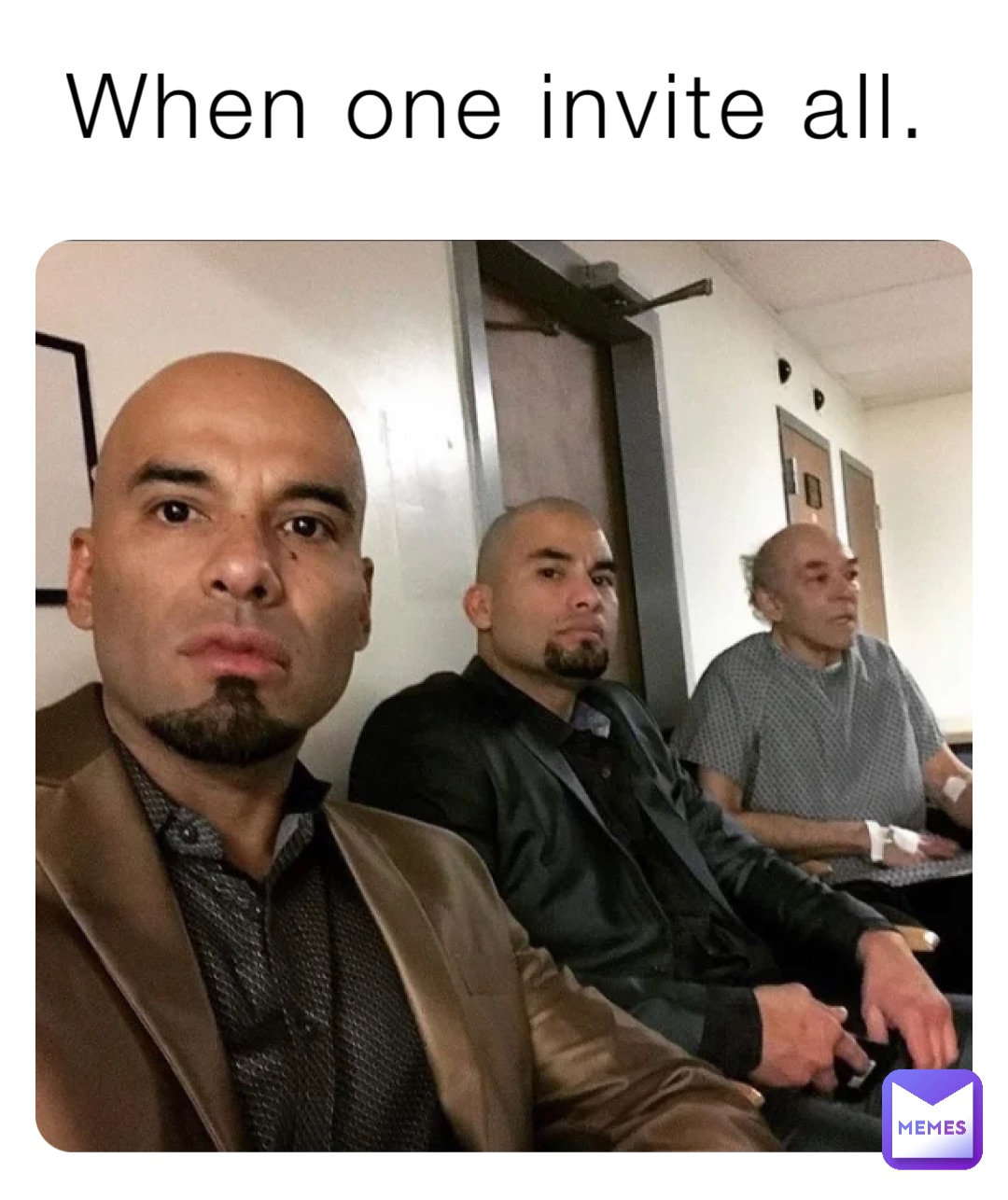 When one invite all.