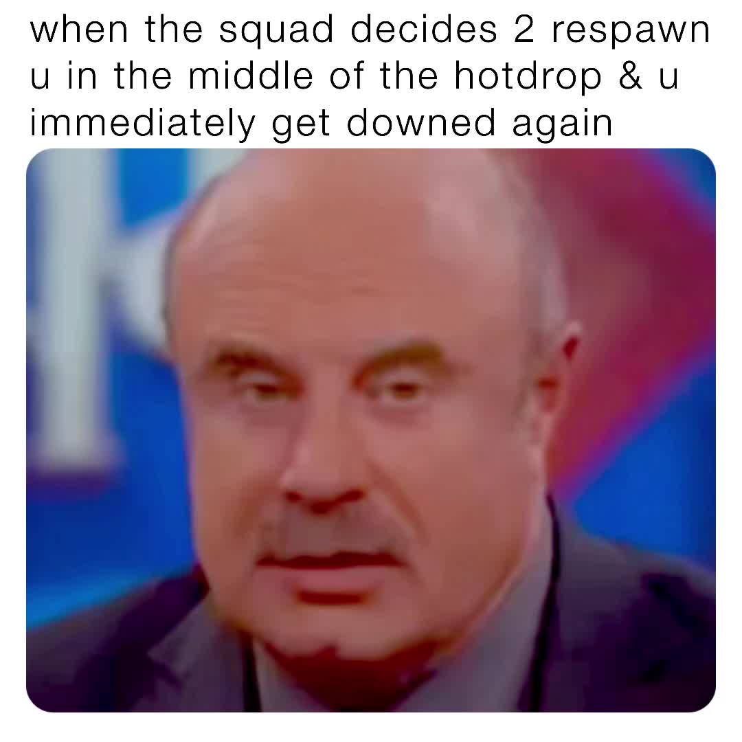 #apexlegends  #apex  #apexmemes  #battleroyale  #apexlegendsmemes  #gaming  #gamer  #gamers  #ps4   #xbox  #steam  #ps5   #videogames  #pvp  #fps  #gaymer