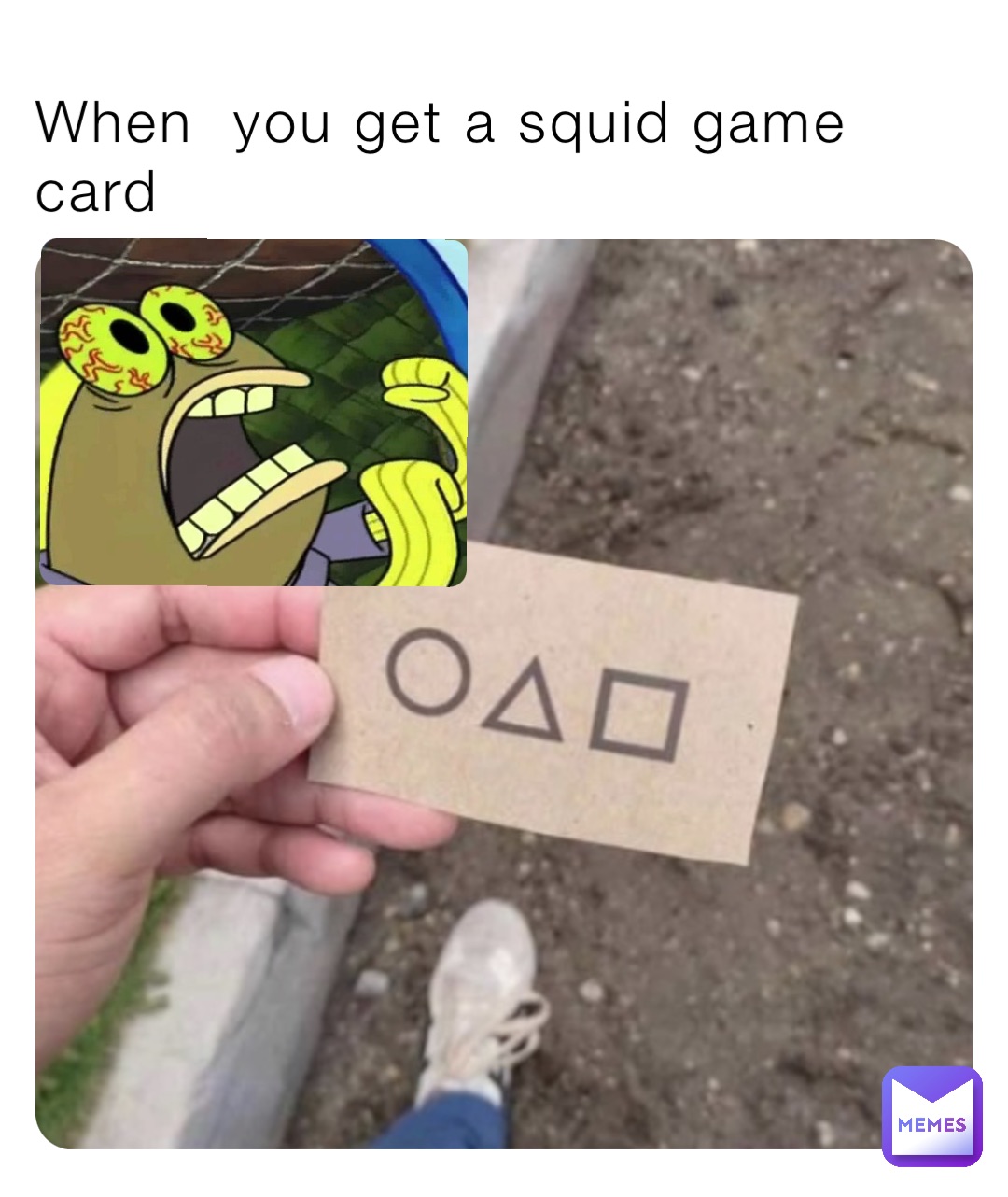When  you get a squid game card