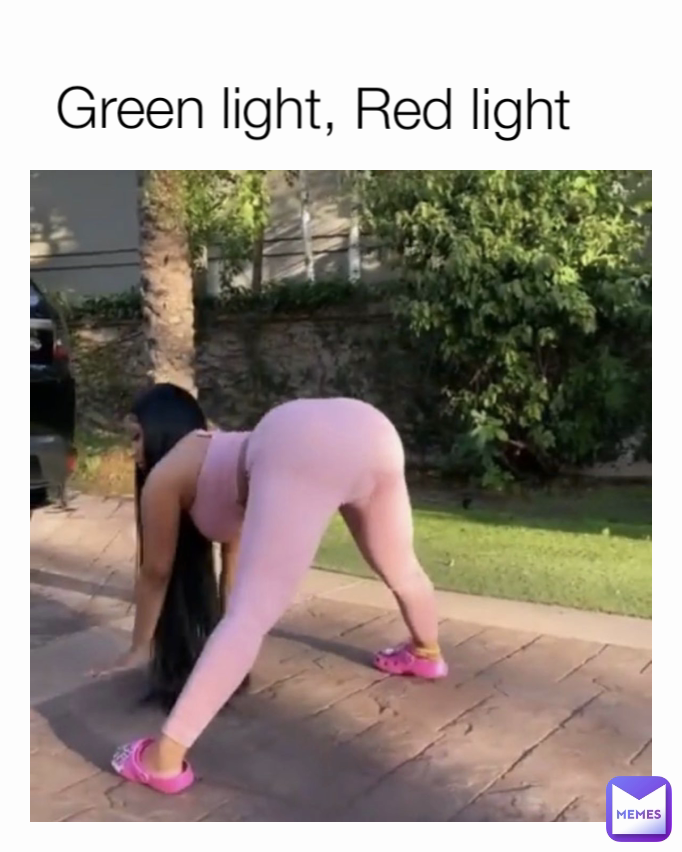 Green light, Red light 