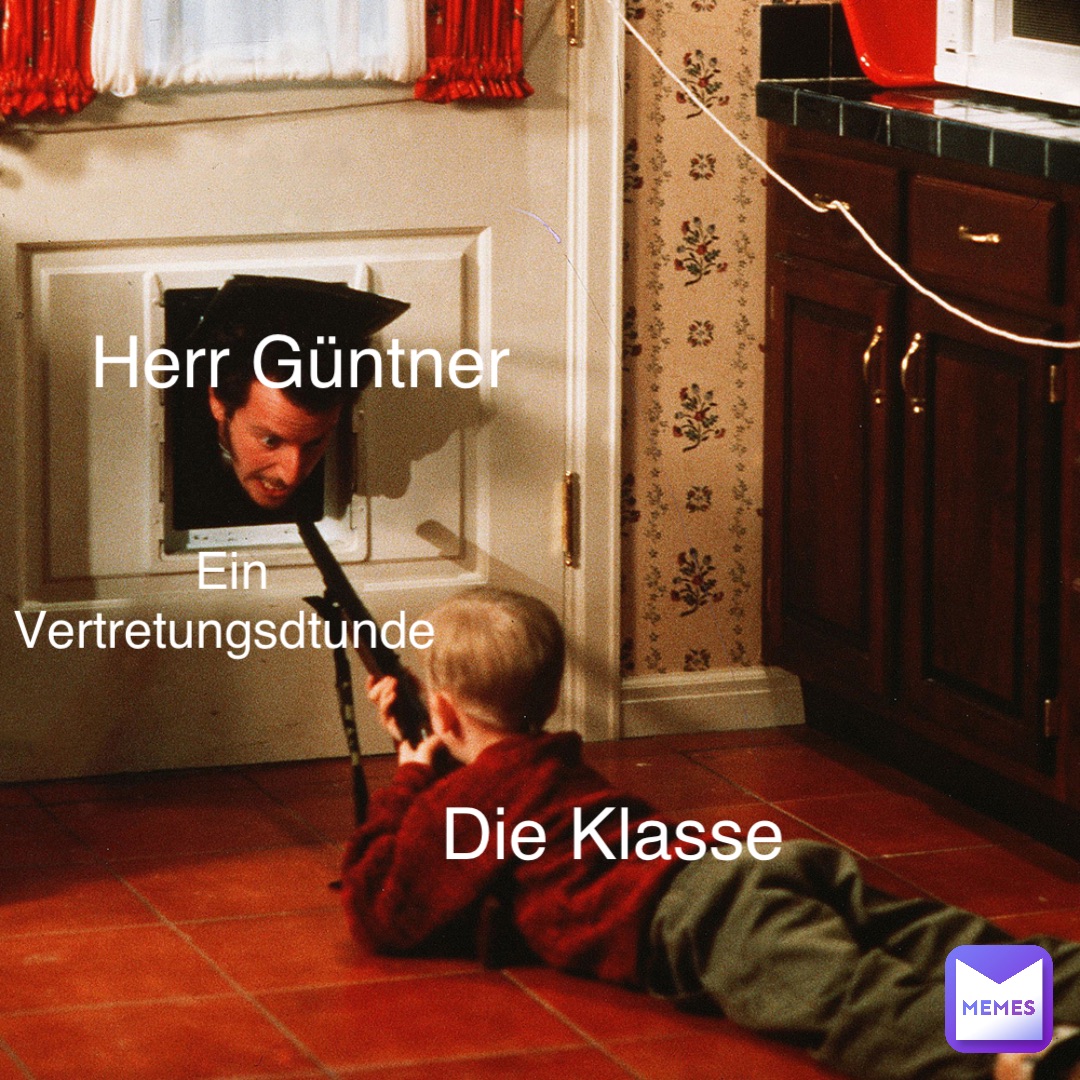 Herr Güntner Die Klasse Ein Vertretungsdtunde