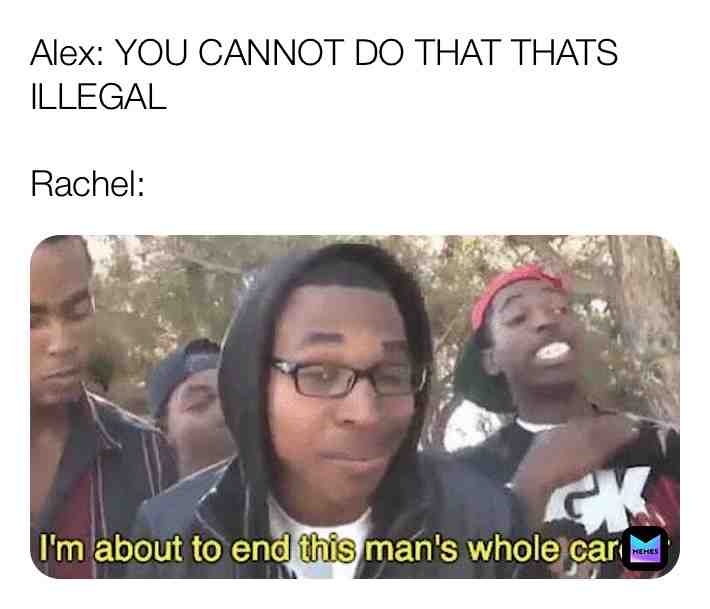 Daniel: NO RACHEL!!  #nope  #nottoday