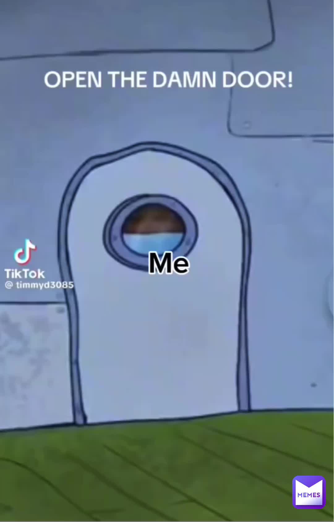 Open the door!