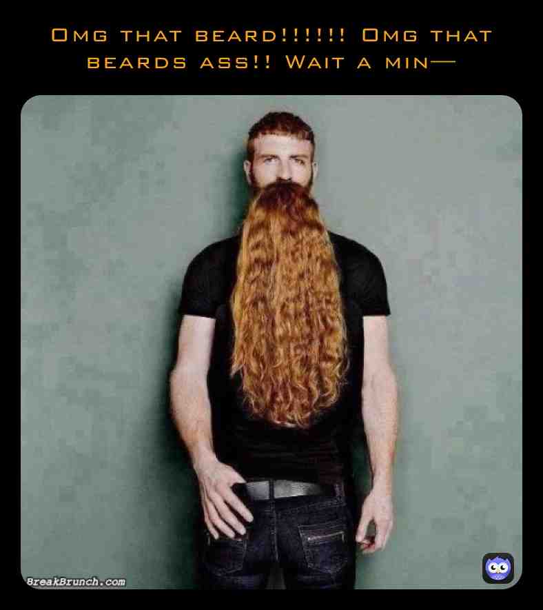 #funny #funnymeme #beardgamestrong #beard #doubletake