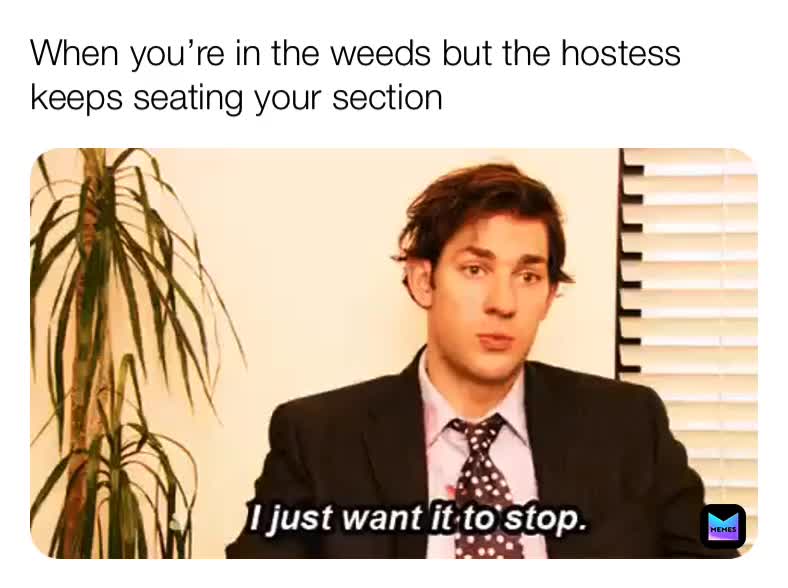 #funnyposts  #funnyshit  #funnymeme  #funny  #restaurant  #restaurantmemes  #server  #serverlife  #restaurantlife ​Waitress  #restaurantindustryunite