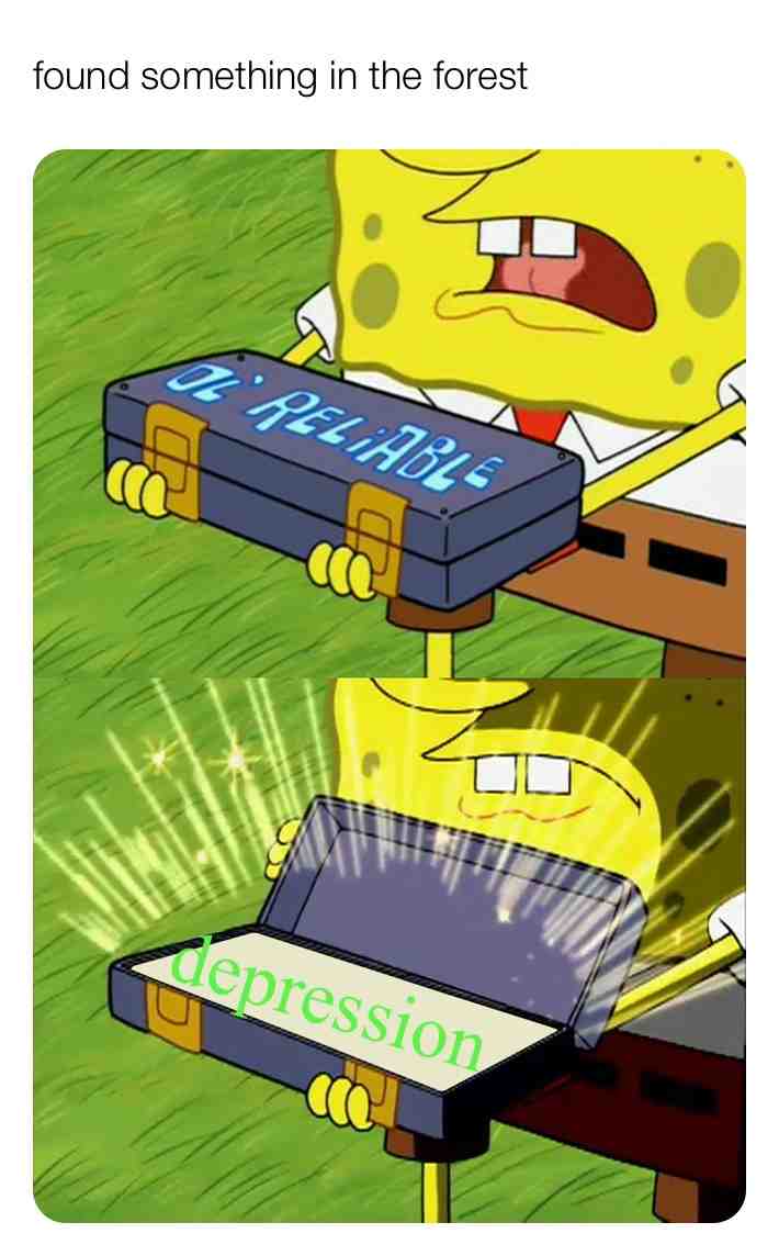 #treasures #memes #depression