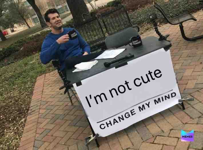 when a guy says im cute af.