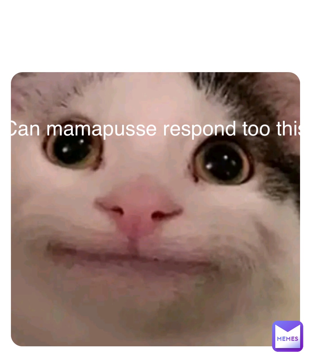 Double tap to edit Can mamapusse respond too this