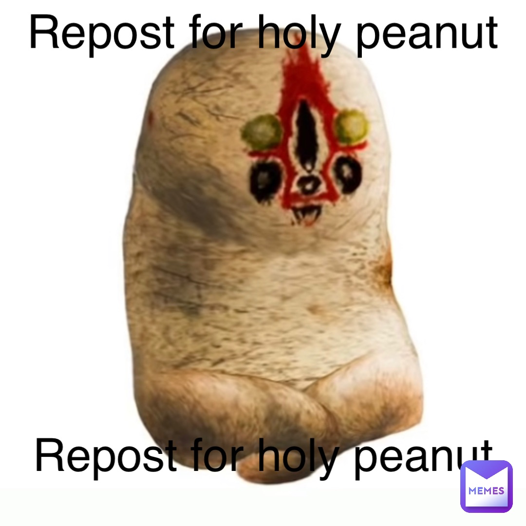 Repost for holy peanut Repost for holy peanut
