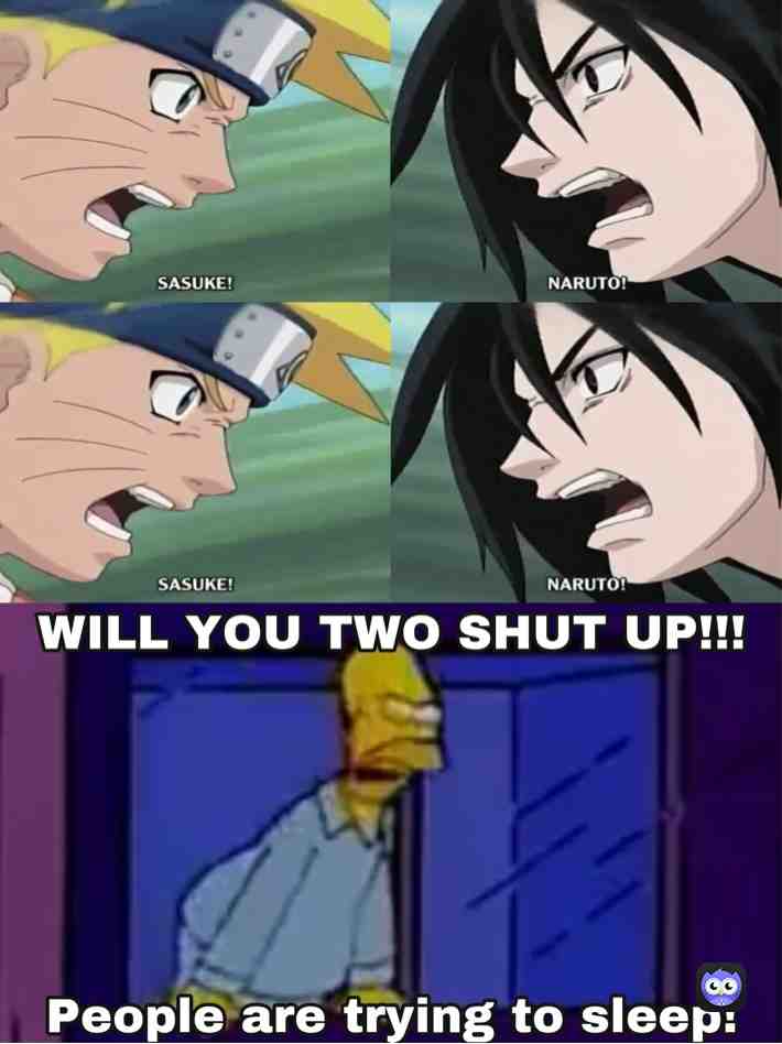 #meme #jokes #funny #anime #manga #naruto #sasuke #simpsons #shutup