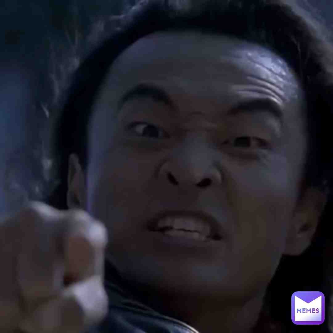We need this one as a \u201cYou!\u201d meme.
#meme #jokes #funny #you #mk #mortalkombat #mortalkombatmemes