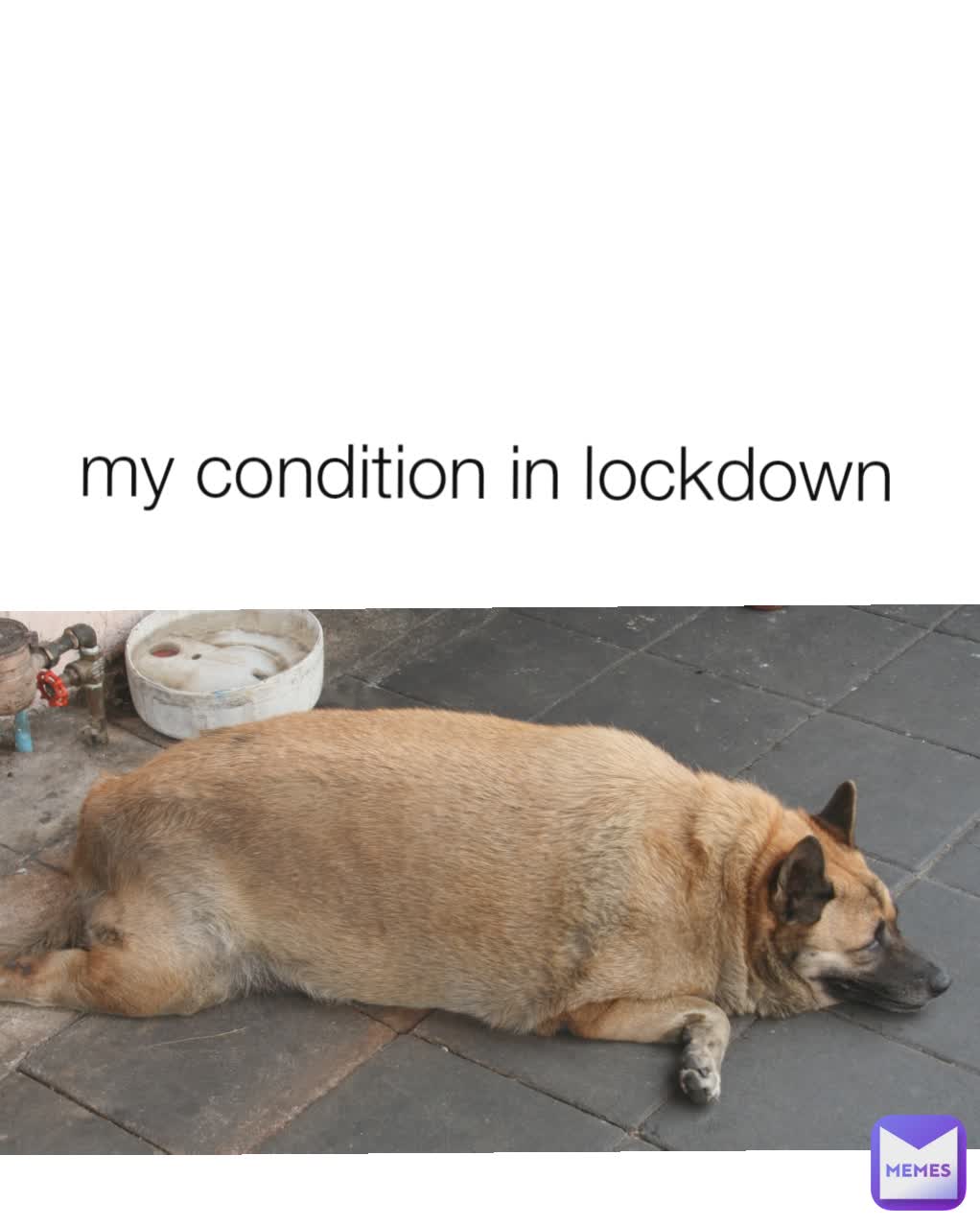 my condition in lockdown