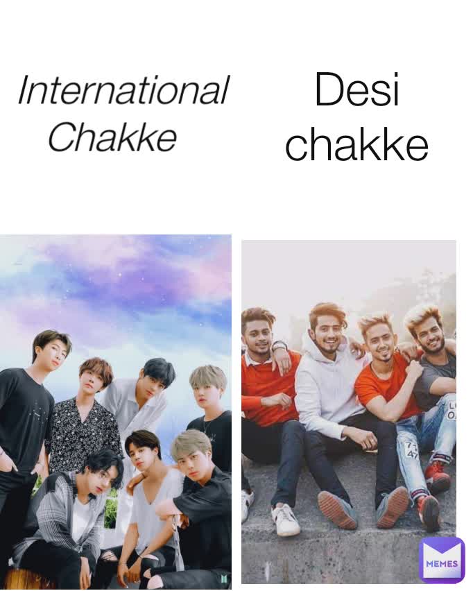 International
Chakke Desi chakke