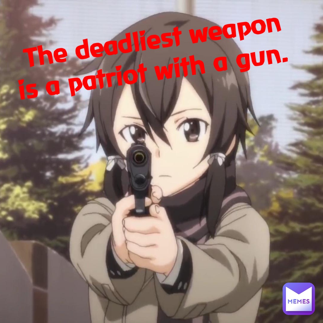 Create meme anime girls with guns  Pictures  Memearsenalcom