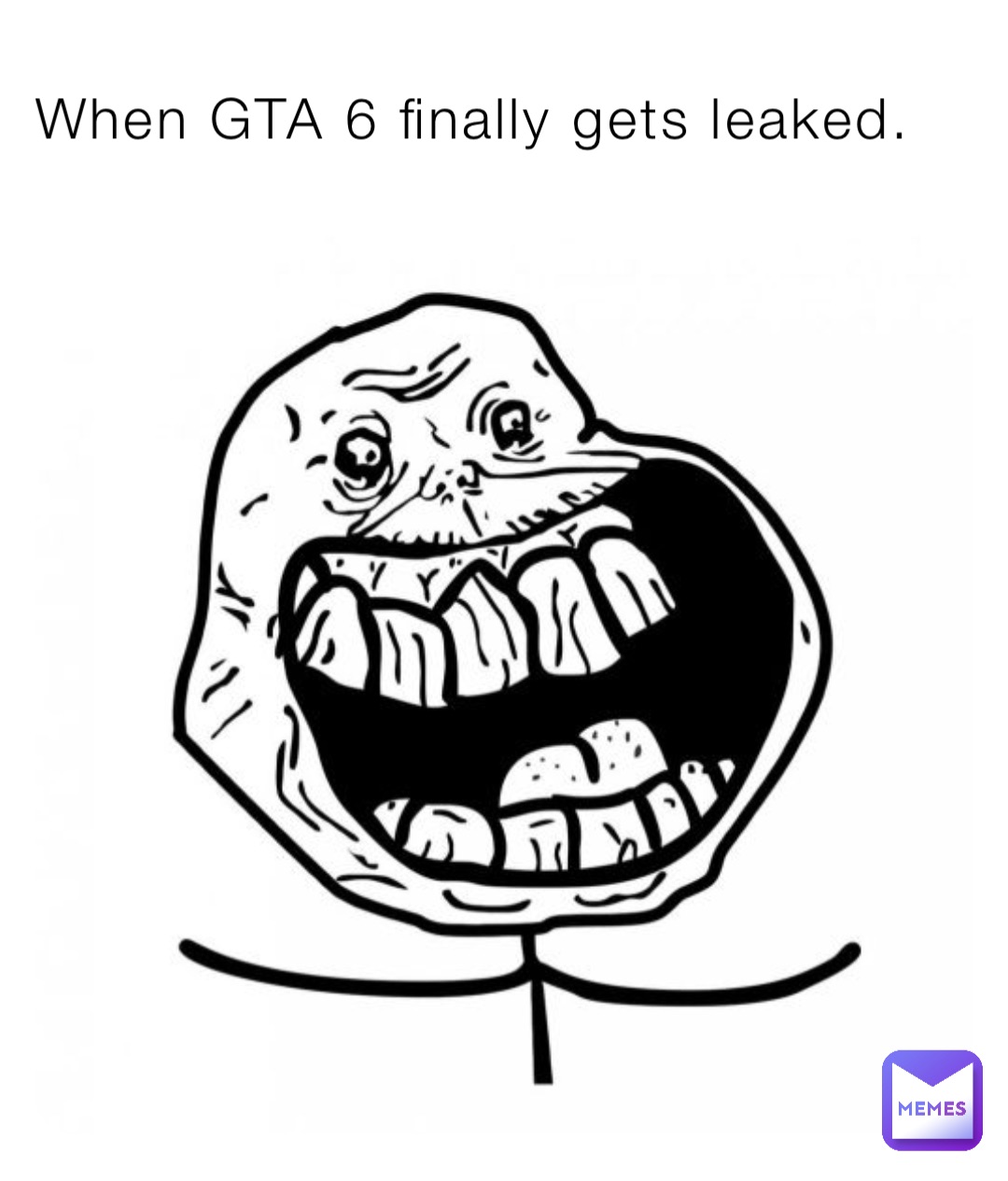 When GTA 6 finally gets leaked.