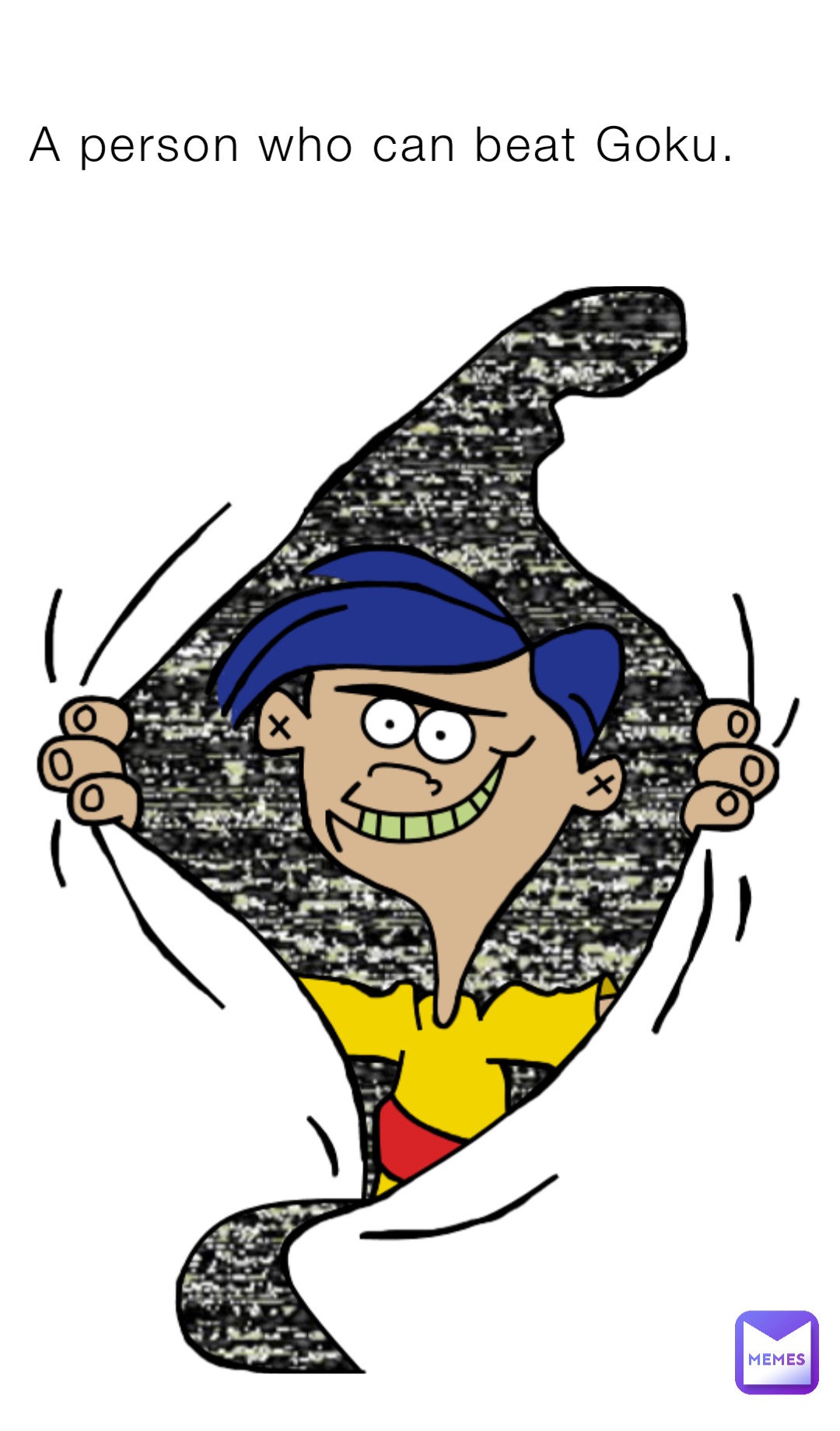 A person who can beat Goku.