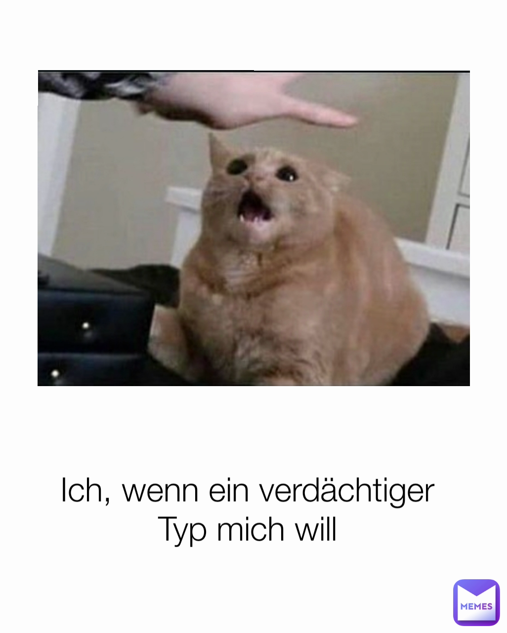 Ich, wenn ein verdächtiger Typ mich will