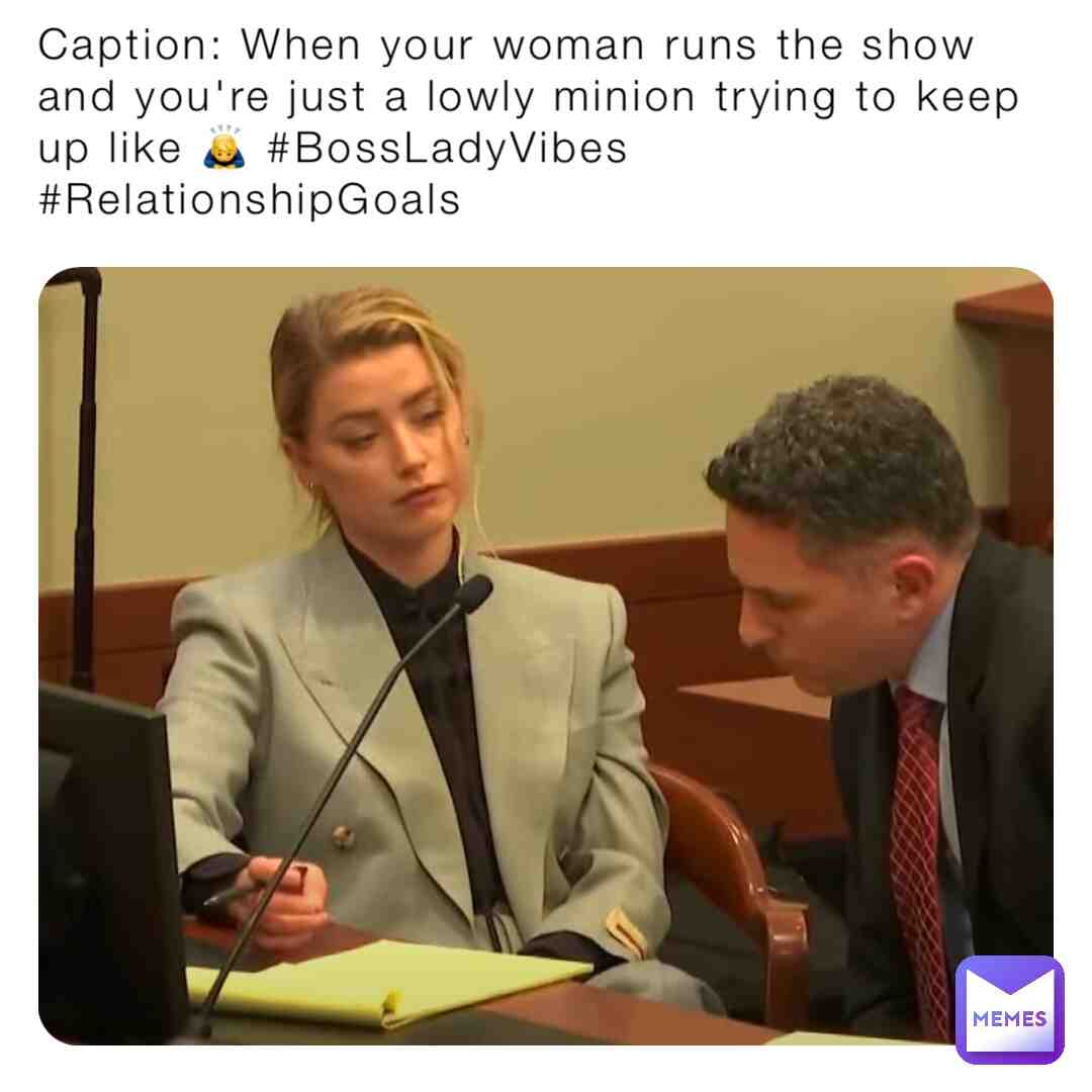 Boss lady vibes / relationship goals