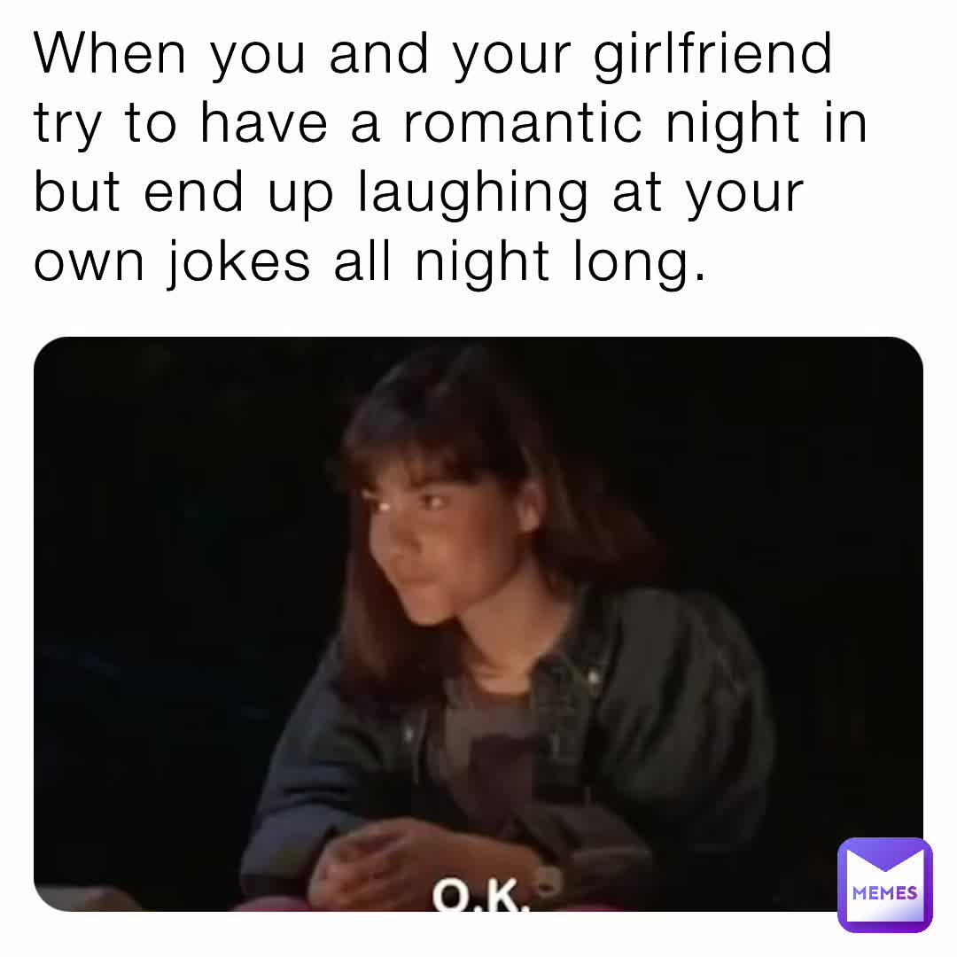 Ma and my girlfriend
