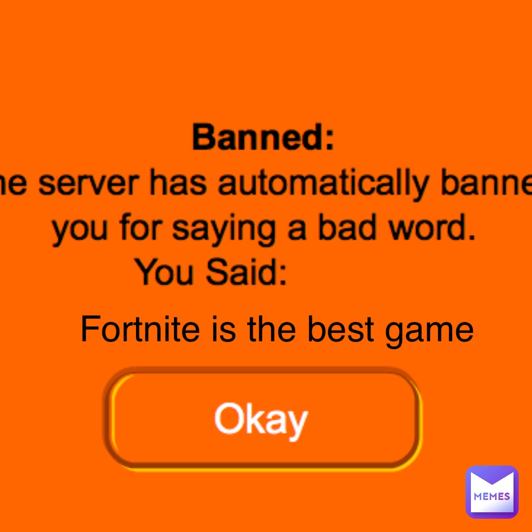 Fortnite is the best game