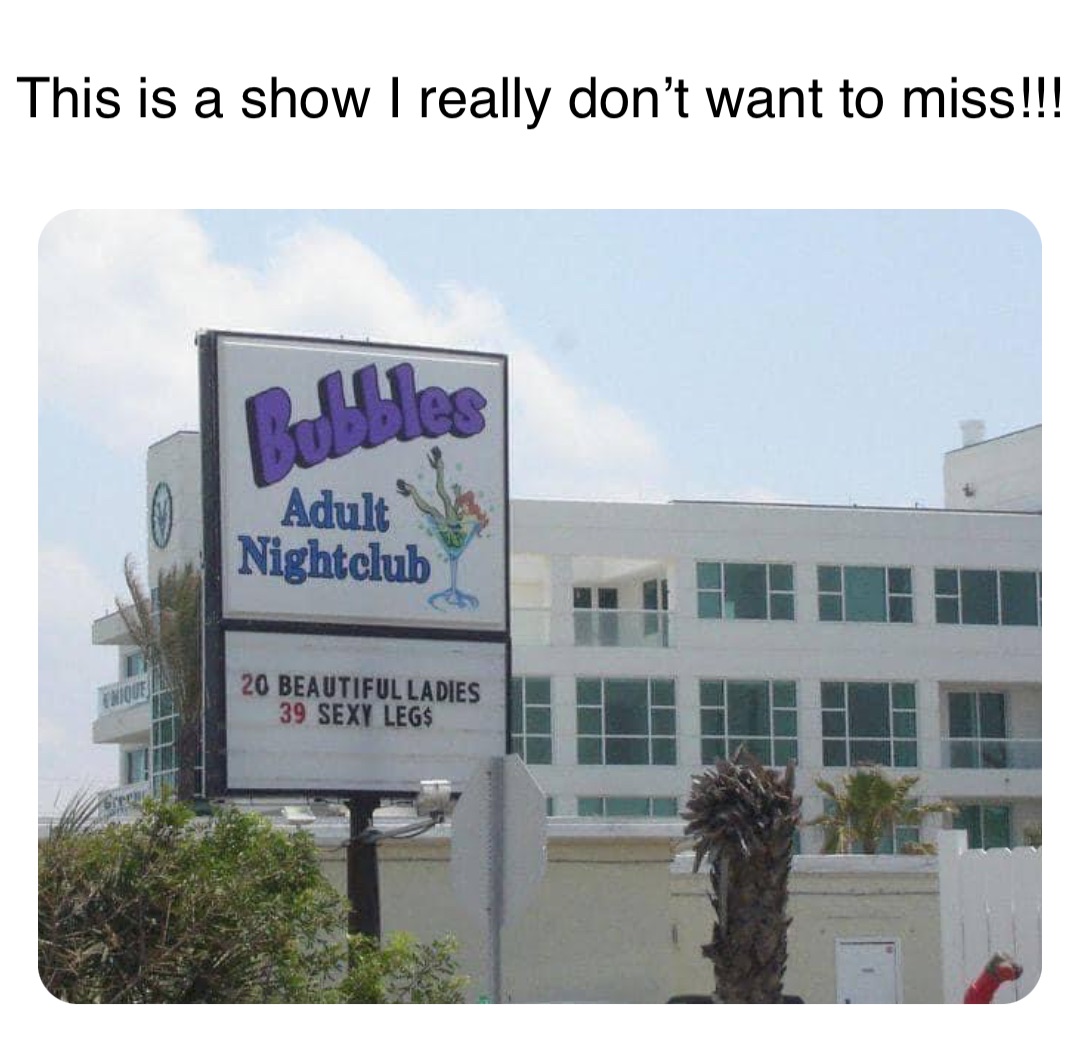 Double tap to edit This is a show I really don’t want to miss!!!