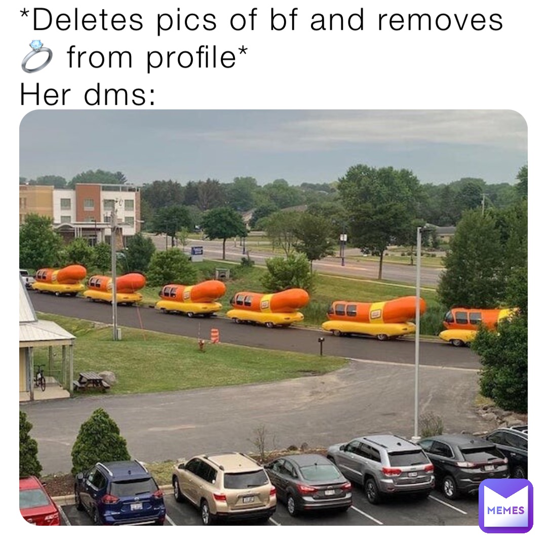 *Deletes pics of bf and removes 💍 from profile*
Her dms:
