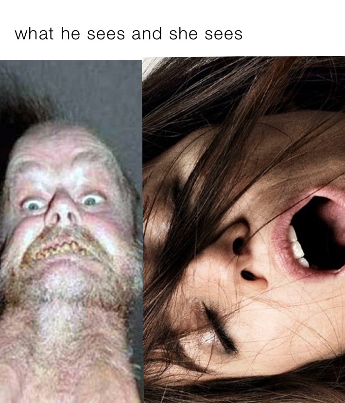 what he sees and she sees 