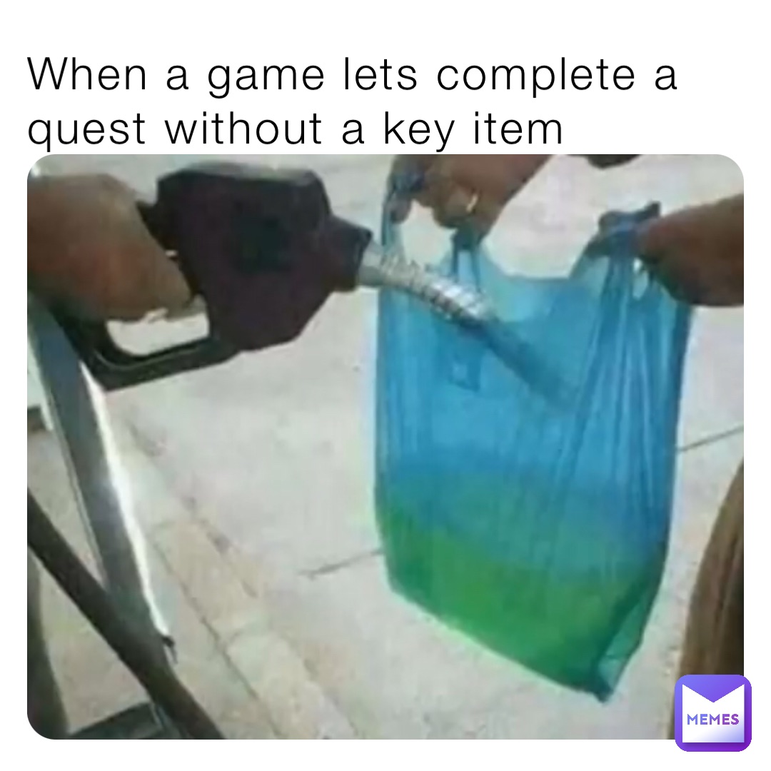 When a game lets complete a quest without a key item