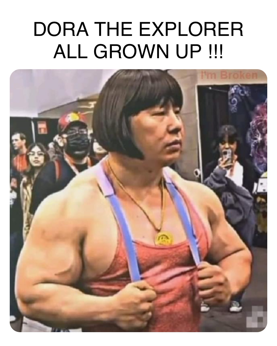 Double tap to edit DORA THE EXPLORER ALL GROWN UP !!! | @Aditya838 | Memes