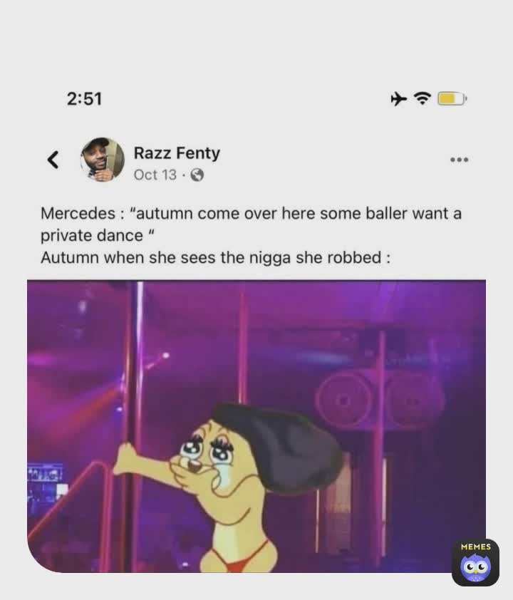 Meme by STILLPAID_QUINN