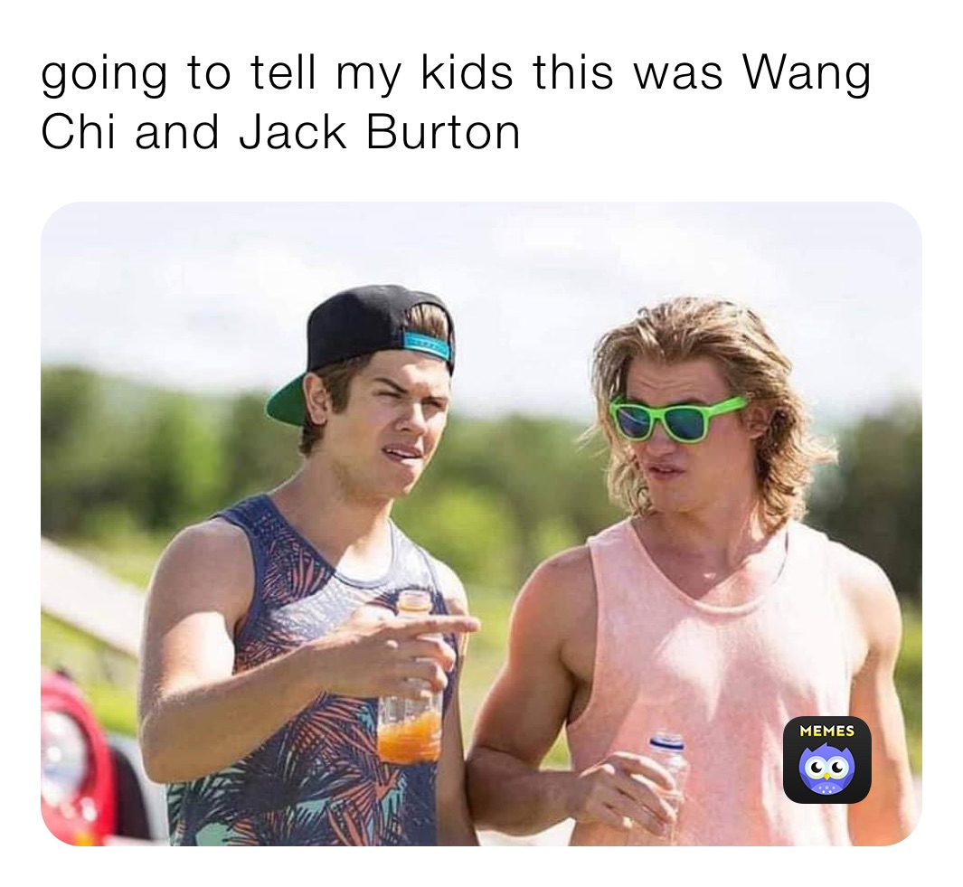 going to tell my kids this was Wang Chi and Jack Burton